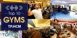 TOP 10 Phòng Tập GYM Cao Cấp Chất Lượng Nhất TP.HCM