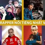 Top 10 Rapper Nổi Tiếng Nhất Việt Nam